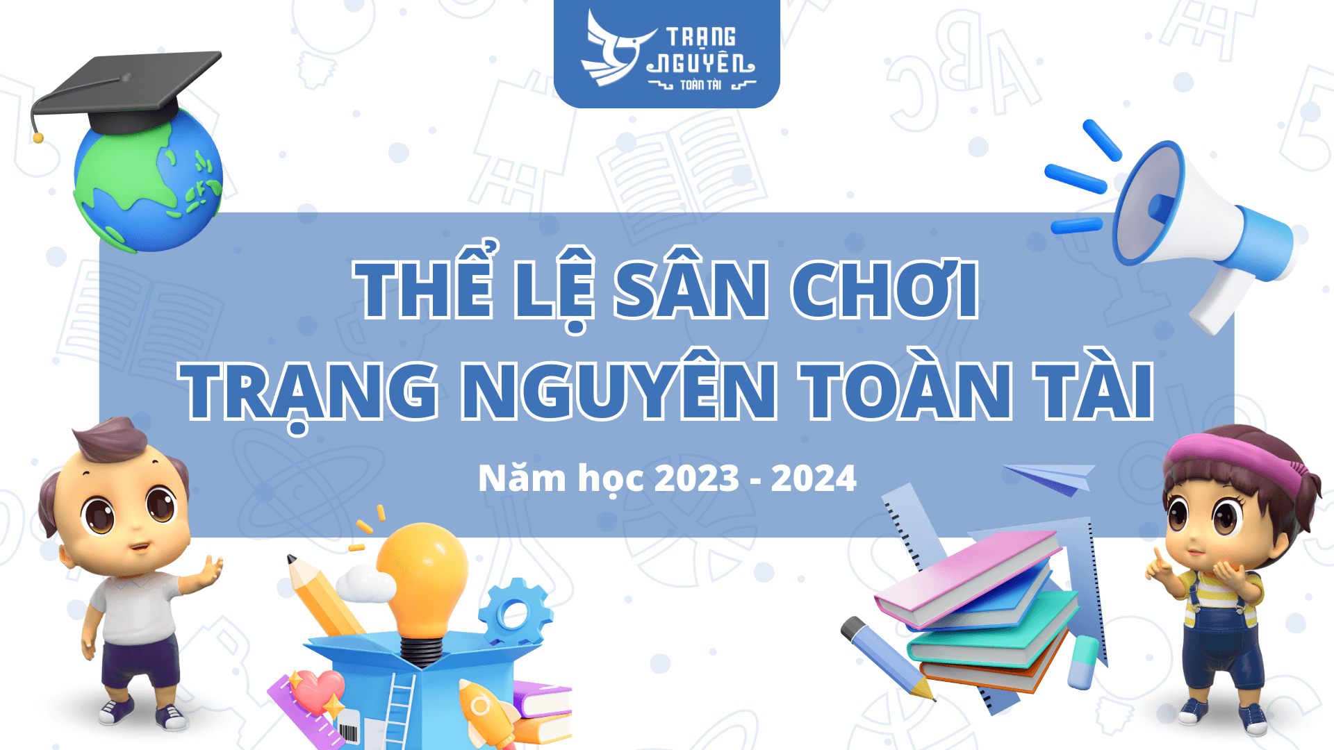 the-le-san-choi-trang-nguyen-toan-tai-nam-hoc-2023-2024